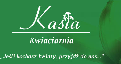 Kwiaciarnia „Kasia”